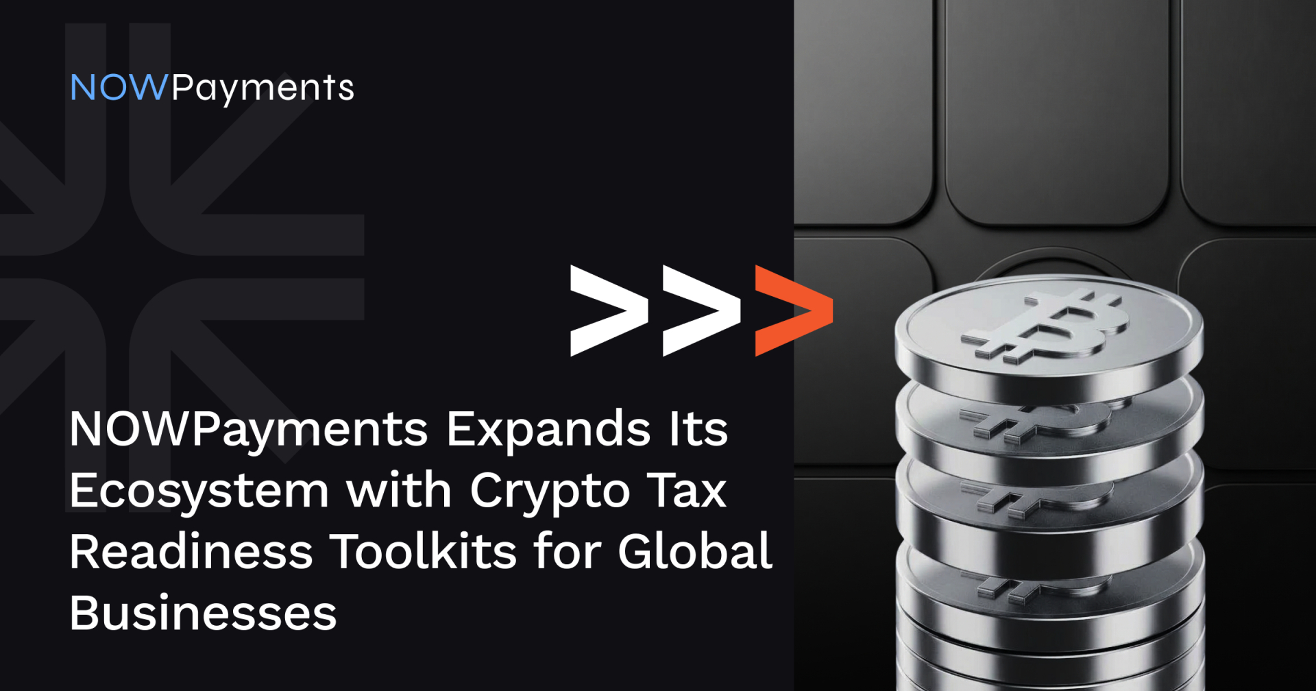 NOWPayments Adds Crypto Tax Tools for Global Businesses