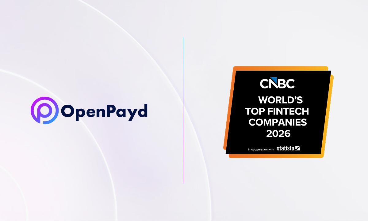OpenPayd Recognized by CNBC Among World’s Top Fintech Companies 2026